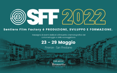 Sentiero Film Factory 2022 – Festival Cortometraggi