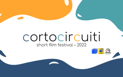 Cortocircuiti – Short Film Festival 2022