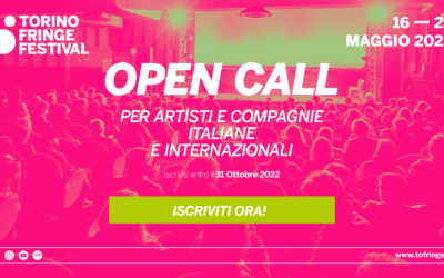 Bando per Artisti e Compagnie italiane e internazionali | Torino Fringe Festival – XI edizione