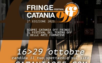 Catania Off Fringe Festival. Nuova scadenza
